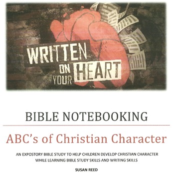 Preview of BIBLE NOTEBOOKING: ABC's of Christian Character