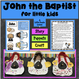 BIBLE ON A BUDGET: JOHN THE BAPTIST for Preschool/Kinders 
