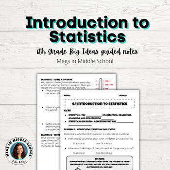 Preview of BIG IDEAS 6th Grade 9.1 Introduction to Statistics Guided Notes