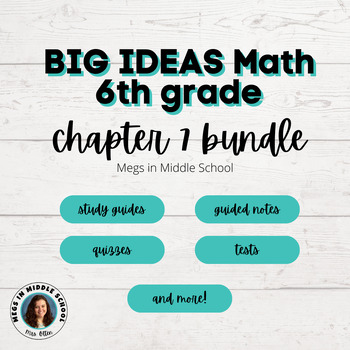 Preview of BIG IDEAS Math 6th Grade Chapter 7 GROWING BUNDLE