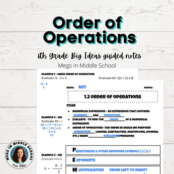 Preview of BIG IDEAS Math 6th Grade 1.2 Guided Notes Order of Operations PEMDAS GEMDAS