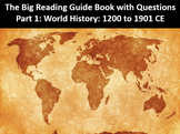 BIG READING GUIDE BOOK WITH QUESTIONS: PART 1: 1200 to 1900 CE
