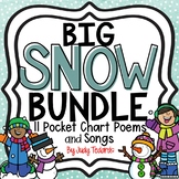 BIG Snow BUNDLE (11 Pocket Chart Poems and Songs)
