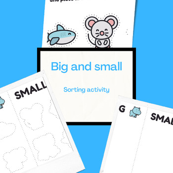 Preview of BIG and SMALL sorting activity