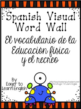 Preview of BILINGUAL BUNDLE: English & Spanish Visual Word Wall {Gym/Recess!}