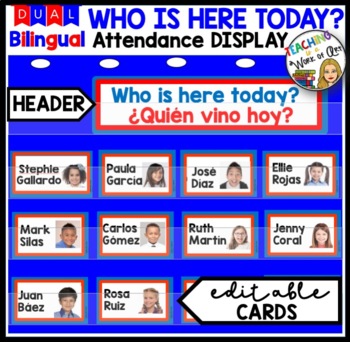 Preview of BILINGUAL DUAL Who is here today? Editable Card TEMPLATES and HEADER