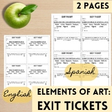 BILINGUAL: Exit Ticket (THE ELEMENTS OF ART)
