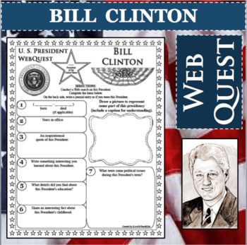 Preview of BILL CLINTON U.S. PRESIDENT WebQuest Research Project Biography
