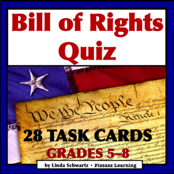 Preview of BILL OF RIGHTS QUIZ • MATCHING GAME • GRADES 5–8