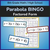 BINGO - Graphing Quadratics (Parabolas) in Factored Form