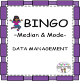 Median & Mode BINGO Data Management