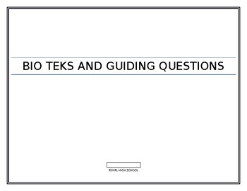 Preview of BIO TEKS and Guiding Questions Biology: Texas