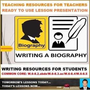 Preview of WRITING A BIOGRAPHY - READY TO USE LESSON PRESENTATION - 6 SESSIONS