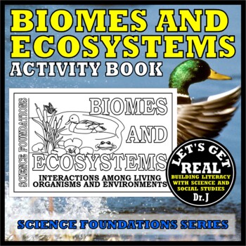 Preview of BIOMES AND ECOSYSTEMS: Interactions Among Living Organisms & Environments