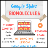 BIOMOLECULES: Google Slides + Revision activities