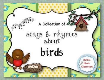 Preview of BIRDS! A Collection of Songs, Poems, & Rhymes for Spring!