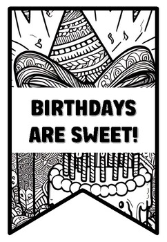 BIRTHDAYS ARE SWEET! Birthday Zentangle Coloring Pages by Swati Sharma