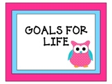 BIST Goals for Life and School Rules-Owl Theme