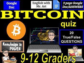 Preview of BITCOIN quiz for 9-12 graders - 20 True/False with ANSWERS