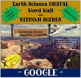 BITMOJI Earth Science DIGITAL Word Wall W, E, D, S - GOOGLE