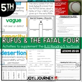 BJU Press Reading 5: Rufus and the Fatal Four (Lessons 125-126)