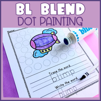 Preview of BL Blend Dot Marker Activity: Spelling Word Work Centers