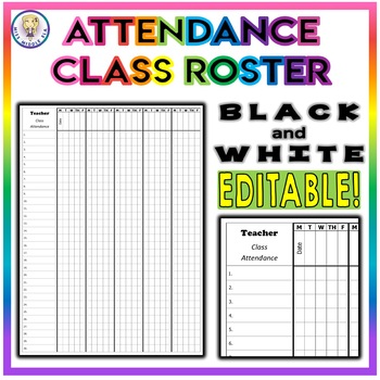 Preview of BLACK AND WHITE Class Roster Attendance Sheet Chart - EDITABLE
