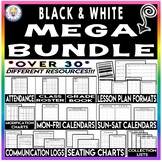 BLACK AND WHITE MEGA BUNDLE ~ Over 30 Different Resources!!!