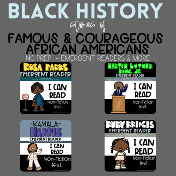 Preview of BLACK HISTORY BUNDLE - FAMOUS AFRICAN AMERICANS - EMERGENT READERS AND MORE