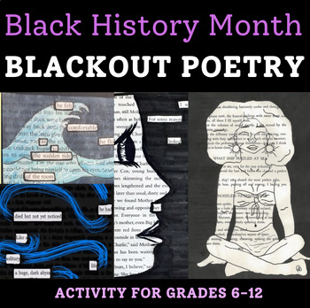 Preview of BLACK HISTORY MONTH: Blackout Poetry Activity
