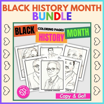 BLACK HISTORY MONTH Bundle Biography, Coloring Pages, Writing Prompts