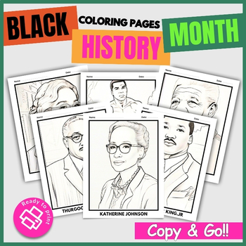Preview of BLACK HISTORY MONTH Coloring Pages Posters - Coloring Realistic Figures -NO PREP