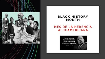 Preview of BLACK HISTORY MONTH/ EL MES DE LA HERENCIA AFROAMERICANA( Bilingua PP)