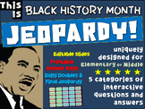 BLACK HISTORY MONTH JEOPARDY! Interactive, Editable Gamebo