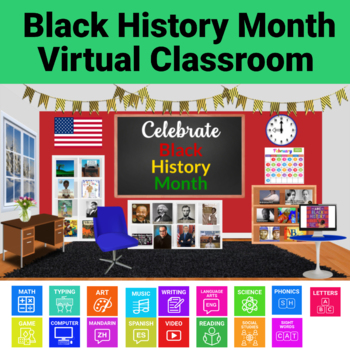 Preview of BLACK HISTORY MONTH Virtual Classroom | Black History Month Activities