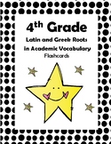 4th Grade Latin & Greek Roots in Vocab Cards Aligned to Am
