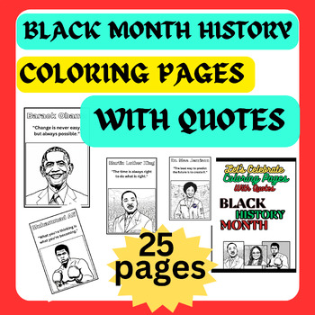 Preview of BLACK MONTH HISTORY COLORING PAGES WITH QUOTES