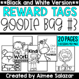 BLACK & WHITE Reward Tags {Goodie Bag #3}