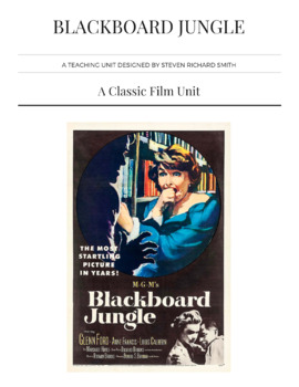 Preview of BLACKBOARD JUNGLE: A Classic Film Unit
