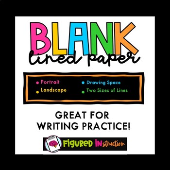 Preview of BLANK Elementary Writing Lined Paper:  Portrait and Landscape