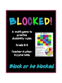 BLOCKED: Middle School Math Game for Divisibility Rules (G
