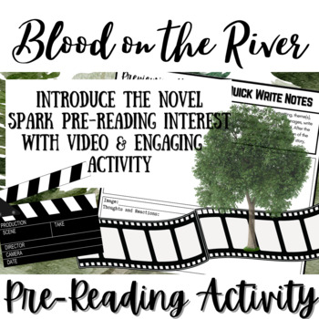 Preview of BLOOD ON THE RIVER | Novel Study Introductory Activity | Video & Reflection