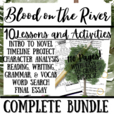 BLOOD ON THE RIVER | Novel Study | Unit Bundle 10 Resources!