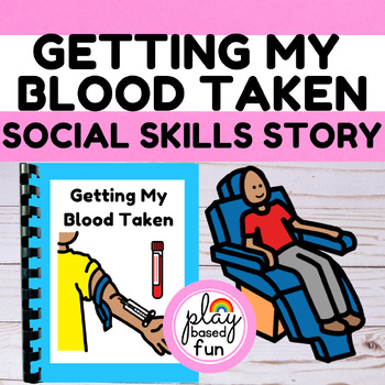 Preview of BLOOD TEST SOCIAL STORY, AUTISM SOCIAL STORIES, GETTING BLOOD TAKEN, BLOODWORK