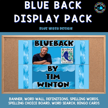 Preview of BLUE BACK - Tim Winton, Banner-Word Wall, spelling , bingo, learning intentions