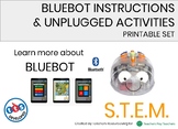 BLUE-BOT INSTRUCTIONS SET AND UNPLUGGED GAMES AND ACTIVITIES