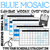 BLUE MOSAIC EDITABLE TERM X 10 WEEKLY PLANNING OVERVIEW