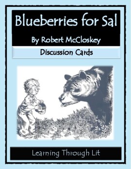 Preview of BLUEBERRIES FOR SAL Robert McCloskey * Discussion Cards (Answers Included)