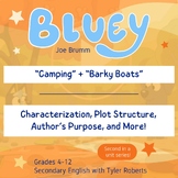 BLUEY "Camping" + "Barky Boats" Lesson | Analyze Plot, Cha