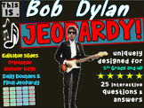 BOB DYLAN JEOPARDY! Interactive Gameboard with Questions a